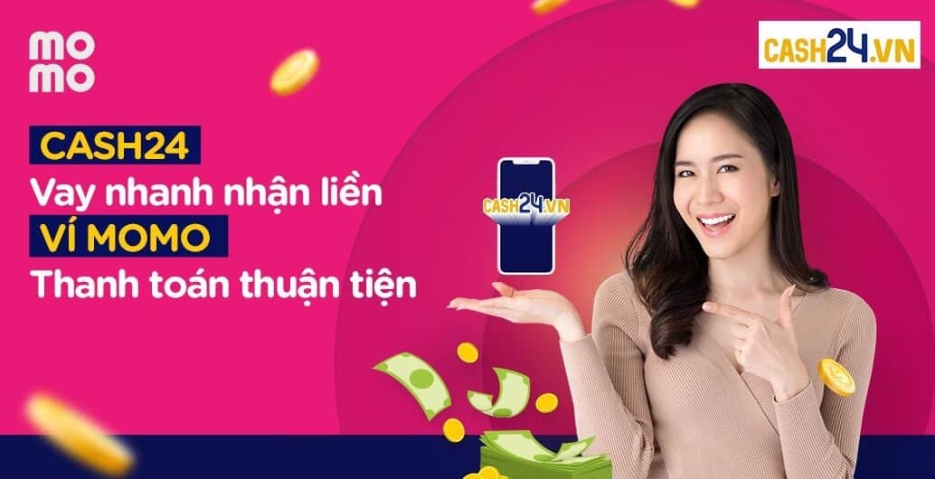 vay tiền nhanh cash24 vay tiền nhanh cash24
