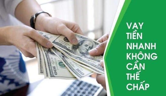 vay tiền nhanh trong ngày không thế chấp vay tiền nhanh trong ngày không thế chấp