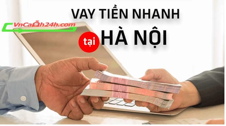Vay tiền online tại Hà Nội