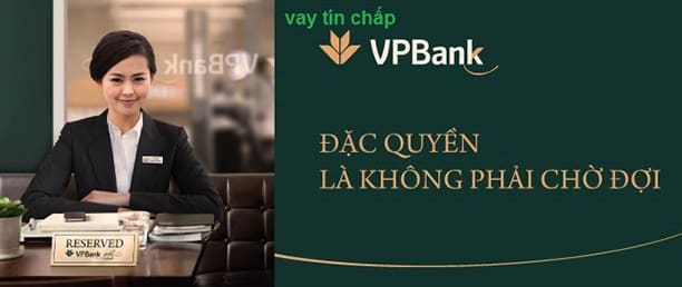 vay tín chấp ngân hàng vpbank vay tín chấp ngân hàng vpbank