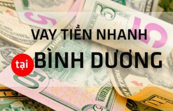 vay tiền nhanh bình dương