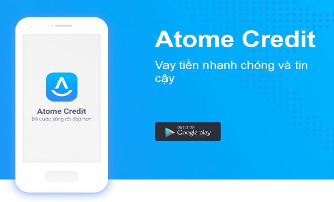 Ứng dụng cho vay tài chính Atome Credit