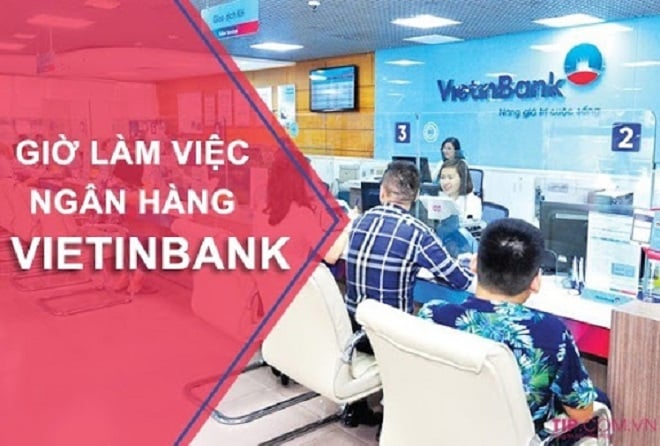 Giờ làm việc ngân hàng VIetinbank