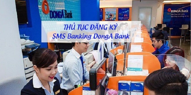 thu tuc dang ky sms banking dong a