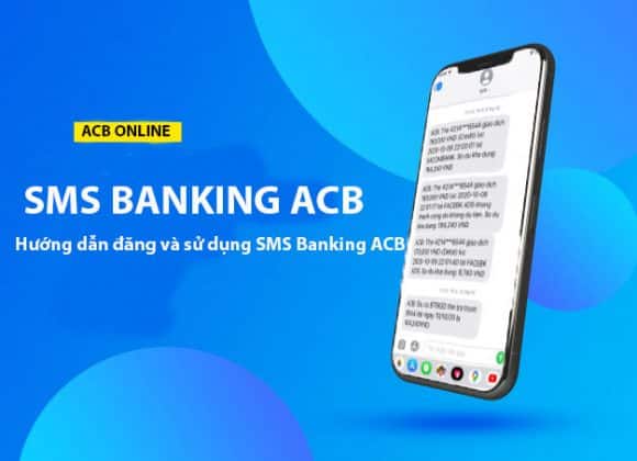 cach dang ky sms banking acb